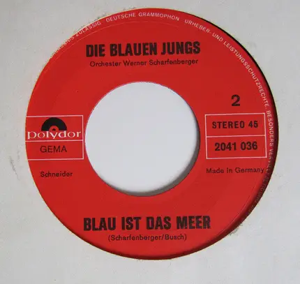Die Blauen Jungs - Sterne Der Heimat / Blau Ist Das Meer