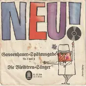 Die Bleibtreu-Sänger - Gassenhauer-Spätausgabe