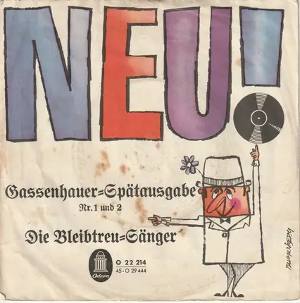 Die Bleibtreu-Sänger - Gassenhauer-Spätausgabe