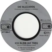 7inch Vinyl Single - Die Blizzards - Ich Bleib' Dir Treu