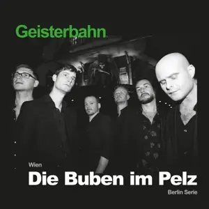 Die Buben Im Pelz - Geisterbahn