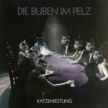 Die Buben Im Pelz - Katzenfestung