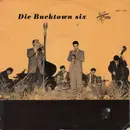 7inch Vinyl Single - Die Bucktown Six - Till We Meet Again