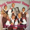 LP - Die Buchbauer Buam - Über Die Almwiesen