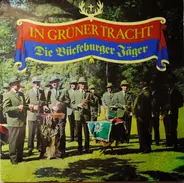 Die Bückeburger Jäger - In Grüner Tracht