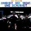 LP & MP3 - Die Bullen - Einigkeit Und Recht Und Sicherheit - Ltd Ed, 180g, Gatefold