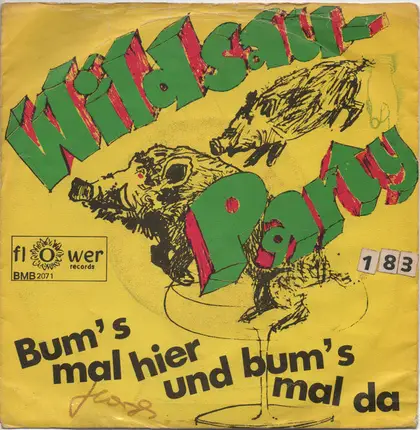 Die Bumsfidelitas - Wildsau-Party