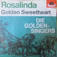 Die Golden Singers - Rosalinda