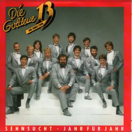 Die Goldene 13 - Sehnsucht / Jahr für Jahr