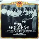 LP - Die Goldene Sieben - Die Band Der Bandleader