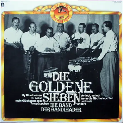 Die Goldene Sieben - Die Band der Bandleader