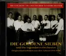 CD - Die Goldene Sieben - Die Goldene Ära Deutscher Tanzorchester - Mono