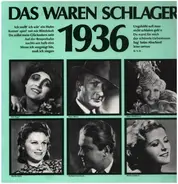 Die goldene Sieben, Willi FOrst, Herbert Ernst Groh - Das waren Schlager1936