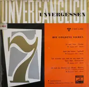 Die Goldene Sieben - Ja Und Nein / Darf Ich Bitten / Ich Wünsche Mir, Daß Du Mir Sagst, Ich Liebe Dich / Ich Habe Im Her