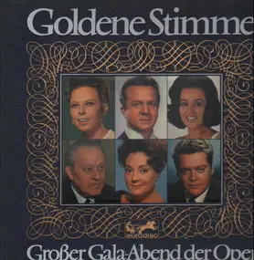 Wolfgang Amadeus Mozart - Goldene Stimme - Großer Gala-Abend der Oper