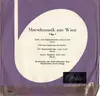 7inch Vinyl Single - Die Gardemusik Wien - Marschmusik Aus Wien (Folge 1) - Mono