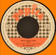 7inch Vinyl Single - Die Gardeschützen - Nimm Deinen Taler