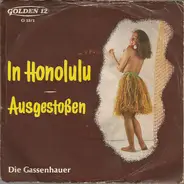 Die Gassenhauer - In Honolulu