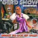 Double CD - Die Gerd Show - Einigkeit Und Recht Auf Freizeit (Limitierte Auflage incl. Bonus-CD 'Der Weihnachtsgerd')