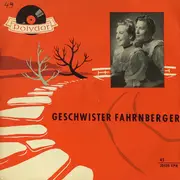 7inch Vinyl Single - Die Geschwister Fahrnberger - Geschwister Fahrnberger