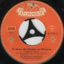 7inch Vinyl Single - Die Geschwister Fahrnberger - Es Läuten Die Glocken Am Königsee / Drei Schneeweiße Lilien