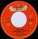 7inch Vinyl Single - Die Geschwister Fahrnberger - Mein Herz, Es Gehört Einem Jägersmann / Ein Lied Aus Den Alpen - Mono