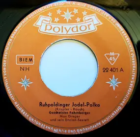 Die Geschwister Fahrnberger - Ruhpoldinger Jodel-Polka