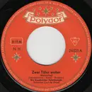 7inch Vinyl Single - Die Geschwister Fahrnberger - Zwei Täler Weiter - Company Sleeve