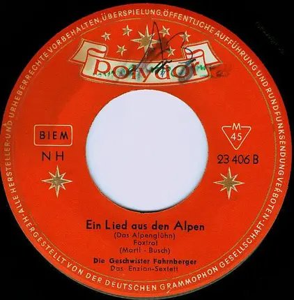Die Geschwister Fahrnberger - Mein Herz, Es Gehört Einem Jägersmann / Ein Lied Aus Den Alpen