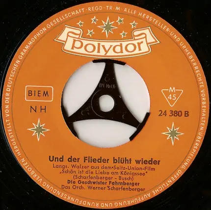 Die Geschwister Fahrnberger - Schön Ist Die Liebe Am Königssee / Und Der Flieder Blüht Wieder