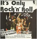 LP - Die Gitarreros - It's Only Rock'n' Roll (live In Concert) - Signed by Werner Mahler