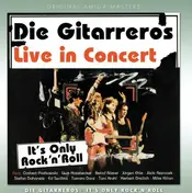 Die Gitarreros - It's Only Rock'n'Roll