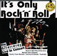 Die Gitarreros - It's Only Rock'n'Roll