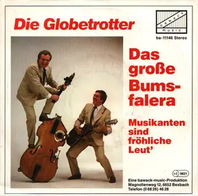 Die Globetrotter - Das große Bumsfalera