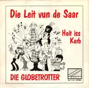 7inch Vinyl Single - Die Globetrotter - Die Leit vun de Saar