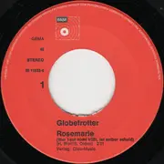 7inch Vinyl Single - Die Globetrotter - Rosemarie (Wer Heut Nicht Küßt, Ist Selber Schuld)