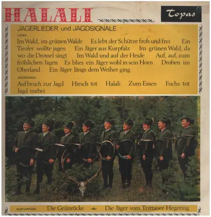 Die Grünröcke / Die Jäger Vom Trittauer Hegering - Halali - Jägerlieder Und Jagdsignale