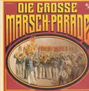 LP-Box - Die Grosse Marsch-Parade - Die Grosse Marsch-Parade - Hardcover Box