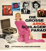 10'' - Die Grosse Ariola Schlagerparade - 10 Spitzenschlager der Saison
