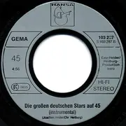 7inch Vinyl Single - Die großen deutschen Stars auf 45 - Die Großen Deutschen Stars Auf 45