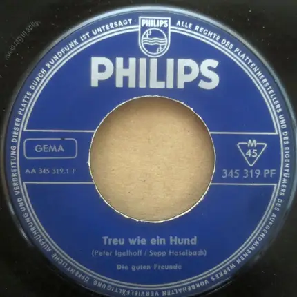 Die Guten Freunde - Treu Wie Ein Hund