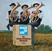 LP - Die Donauschwäbische Blasmusik - Die Donauschwäbische Blasmusik