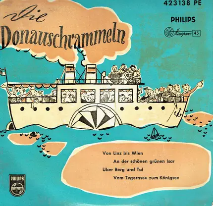 Die Donauschrammel'n - Von Linz Bis Wien