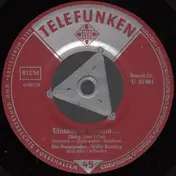 Die Desperados - Einsam, So Einsam / Annelie, Annelie