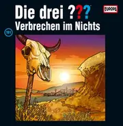 Die Drei ??? - 191/Verbrechen im Nichts