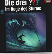 Die Drei ??? - 197/Im Auge des Sturms