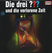 Die Drei ??? - 215/und die verlorene Zeit