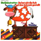 DieGlobetrotter - Da Hat Sich Die Kuh Auf Den Schrank Gestellt