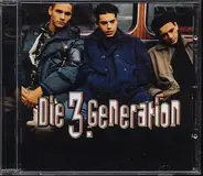 Die 3.Generation - Die 3. Generation