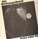 LP - Die Dschungelband - Jetzt oder nie
